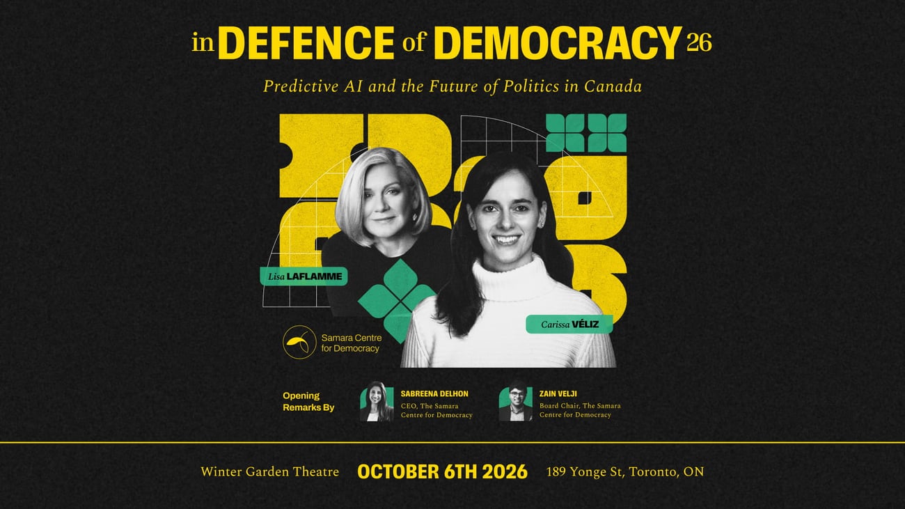 in Defence of Democracy 26: Predictive AI and the Future of Politics in Canada. Lisa LaFlamme and Clarissa Veliz. Winter Garden Theatre. October 6th 2026. 189 Yonge St, Toronto, ON. in Defence of Democracy 26: Predictive AI and the Future of Politics in Canada. Lisa LaFlamme and Clarissa Veliz. Winter Garden Theatre. October 6th 2026. 189 Yonge St, Toronto, ON.